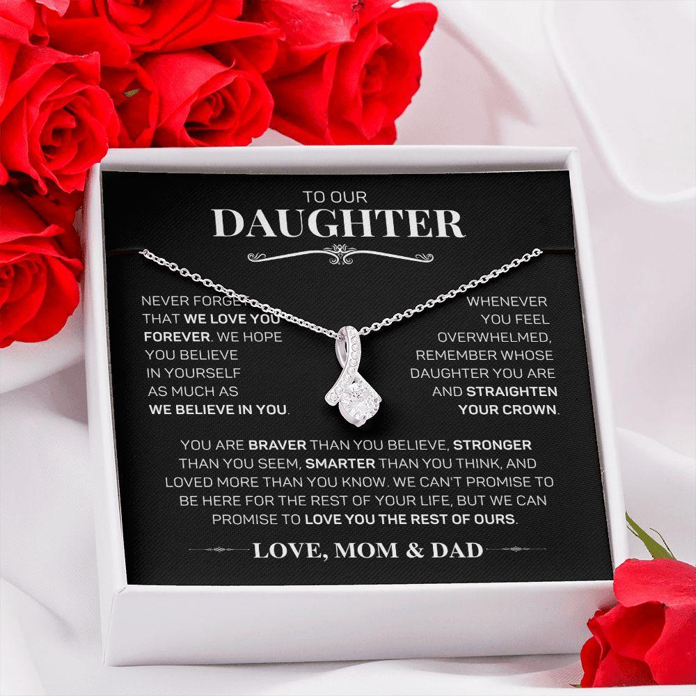 To Our Daughter - We Believe In You - Love, Mom & Dad | Alluring Beauty Necklace - ALL4THEGIFTOFIT
