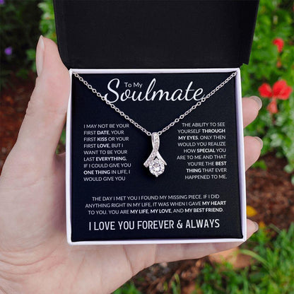 To My Soulmate | My Love, My Best Friend | Alluring Beauty Necklace - Gift for Wife, Fiance, Girlfriend - ALL4THEGIFTOFIT