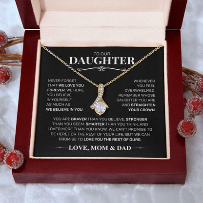 To Our Daughter - We Believe In You - Love, Mom & Dad | Alluring Beauty Necklace - ALL4THEGIFTOFIT