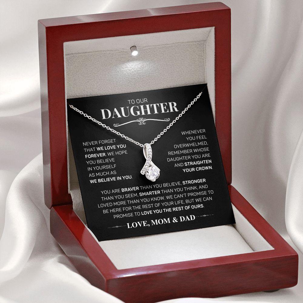 To Our Daughter - We Believe In You - Love, Mom & Dad | Alluring Beauty Necklace - ALL4THEGIFTOFIT