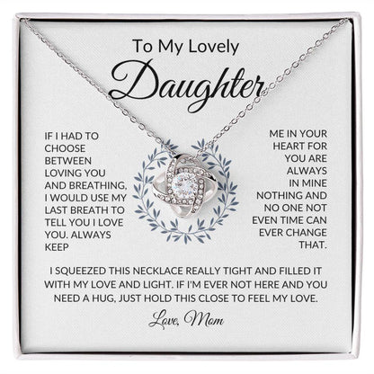 To My Lovely Daughter | You Are Always in My Heart | Love Knot Necklace - ALL4THEGIFTOFIT