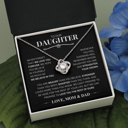 To Our Daughter - We Believe In You | Love, Mom & Dad | Love Knot Necklace - ALL4THEGIFTOFIT