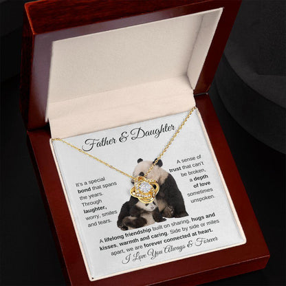 Father & Daughter | Our Bond Can Never Be Broken | Love Knot Necklace - ALL4THEGIFTOFIT