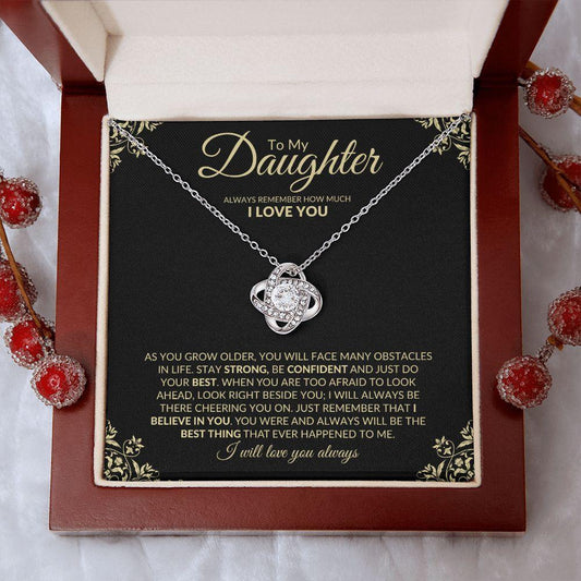 To My Daughter | I Believe In You | Love Knot Necklace - ALL4THEGIFTOFIT