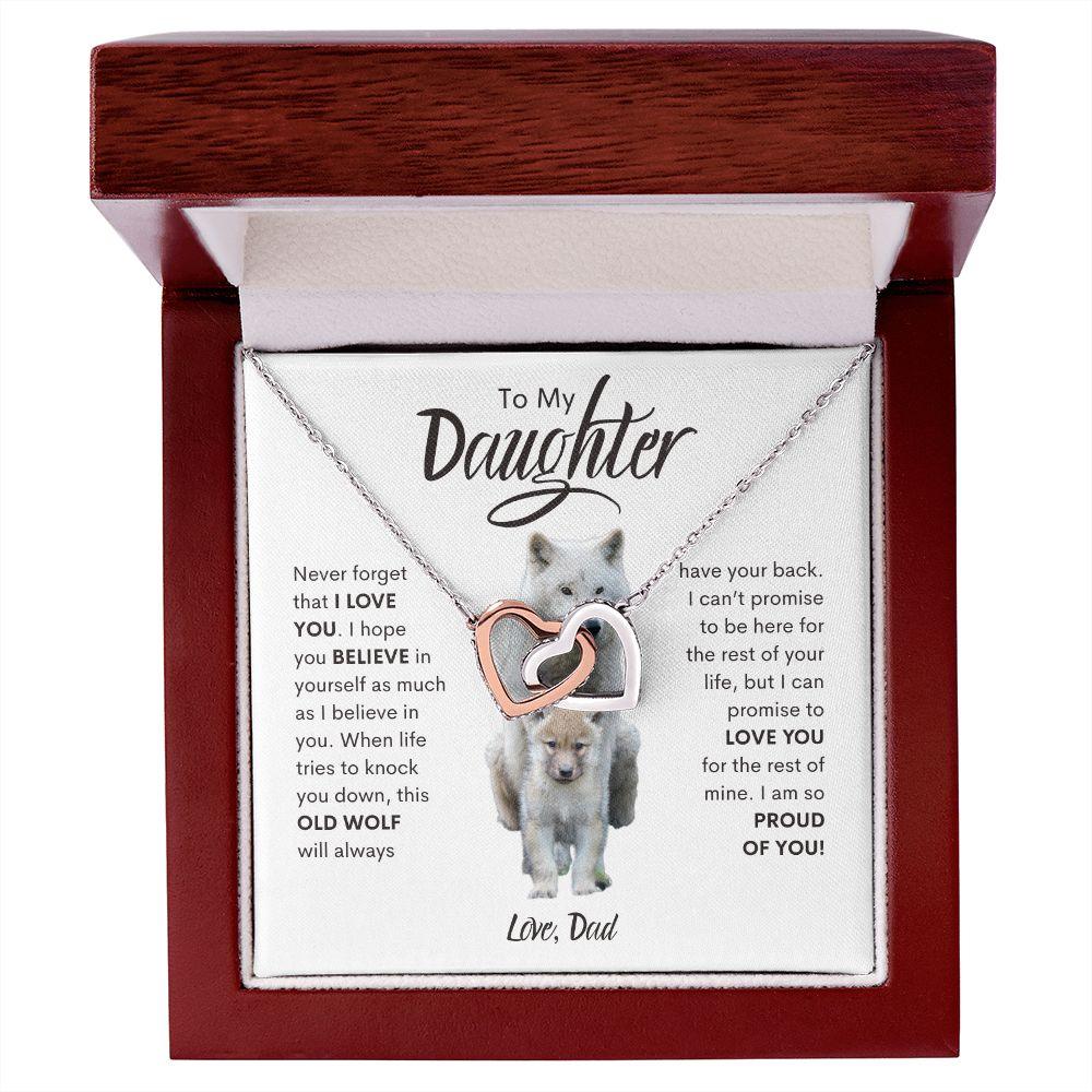 To My Daughter | This Old Wolf Will Always Have Your Back | Interlocking Hearts - ALL4THEGIFTOFIT