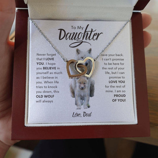 To My Daughter | This Old Wolf Will Always Have Your Back | Interlocking Hearts - ALL4THEGIFTOFIT