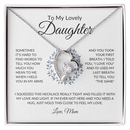 To My Lovely Daughter | My Last Breath - Mom | Forever Love Necklace - ALL4THEGIFTOFIT