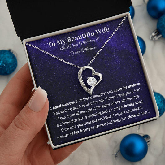 To My Beautiful Wife | In Loving Memory of Your Mother | Forever Love Necklace - ALL4THEGIFTOFIT