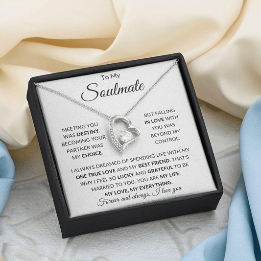 To My SOULMATE | My Life, My Love, My Everything | Forever Love Necklace - Gift for Wife, Fiancee, Girlfriend - ALL4THEGIFTOFIT