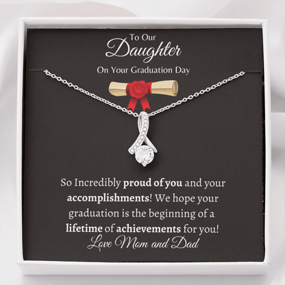 To Our Daughter On Your Graduation Day | Love Mom & Dad - ALL4THEGIFTOFIT