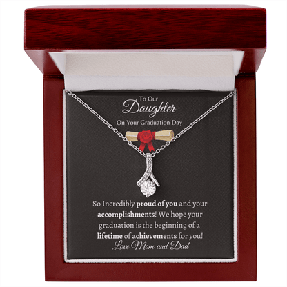 To Our Daughter On Your Graduation Day | Love Mom & Dad - ALL4THEGIFTOFIT